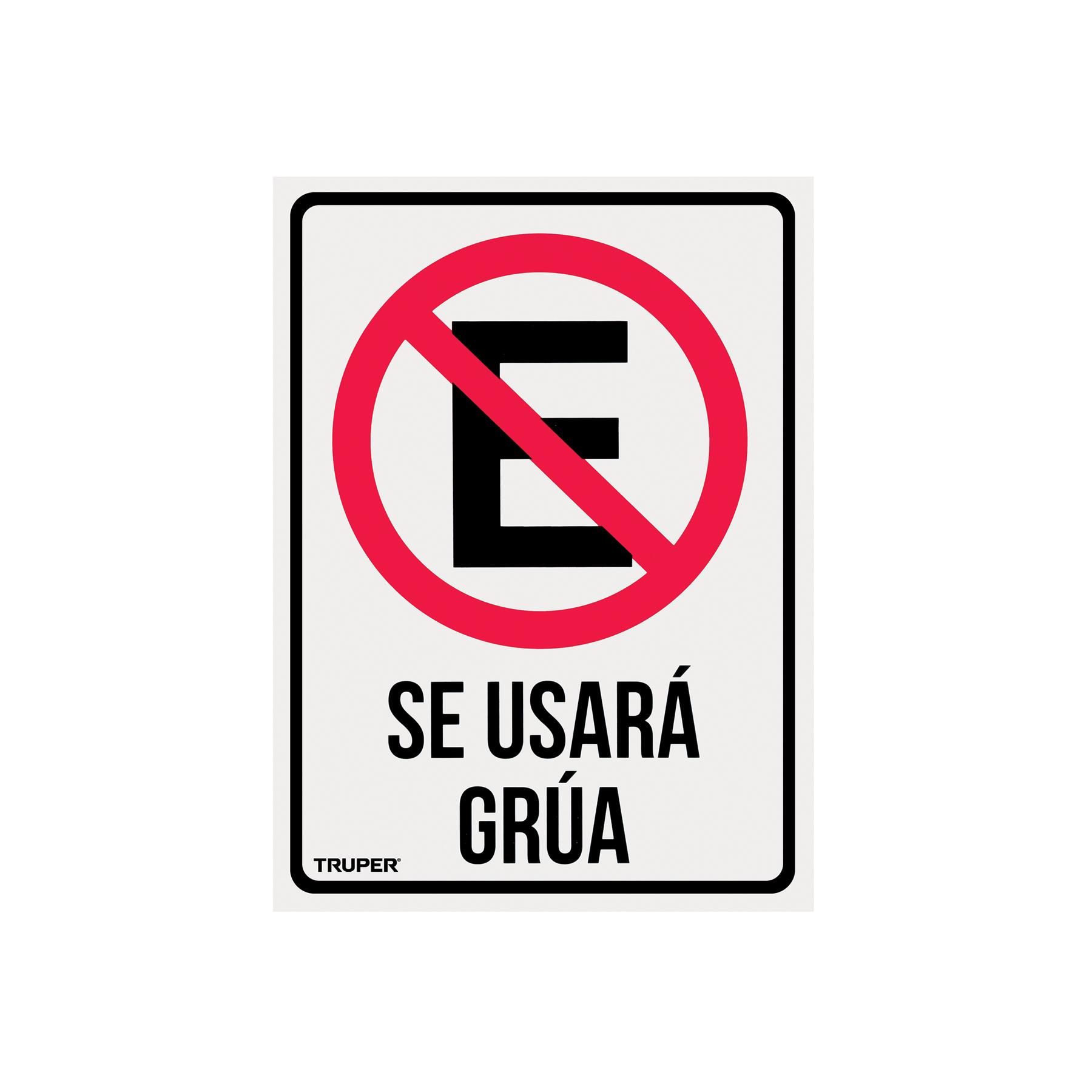 "LETRERO DE SEÑALIZACIÓN ""NO ESTACIONARSE"", 25 X 34 CM"