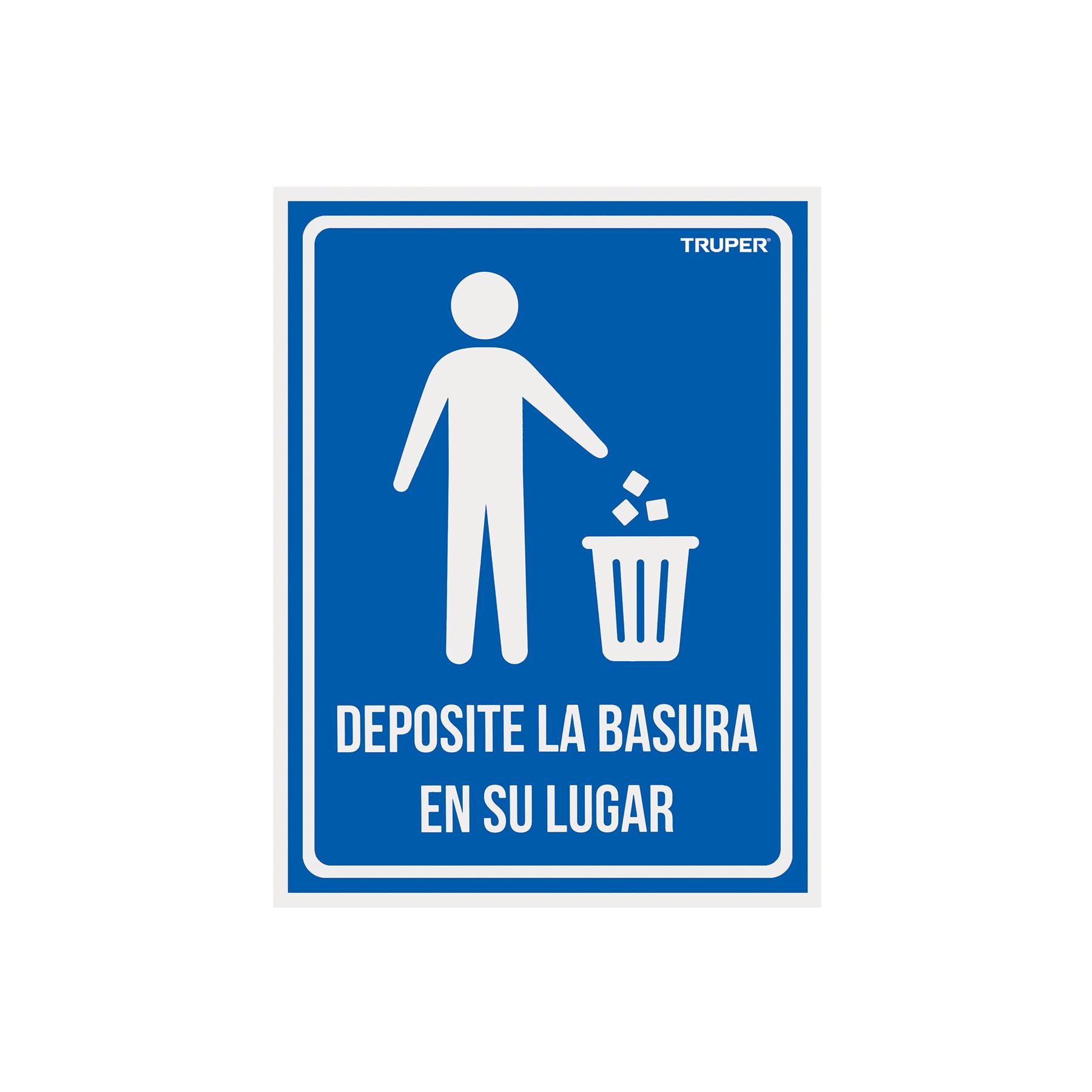 "LETRERO SEÑALIZACIÓN""DEPOSITE LA BASURA EN SU LUGAR"",21X28CM"